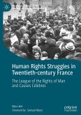 Human Rights Struggles in Twentieth-century France