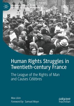 Human Rights Struggles in Twentieth-century France - Likin, Max