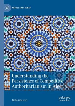 Cover Understanding the Persistence of Competitive Authoritarianism in Algeria