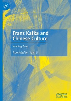 Franz Kafka and Chinese Culture - Zeng, Yanbing