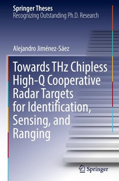 Towards THz Chipless High-Q Cooperative Radar Targets for Identification, Sensing, and Ranging - Jiménez-Sáez, Alejandro