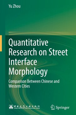 Quantitative Research on Street Interface Morphology - Zhou, Yu