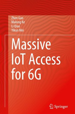 Massive IoT Access for 6G - Gao, Zhen;Ke, Malong;Qiao, Li