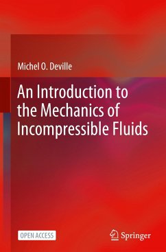 An Introduction to the Mechanics of Incompressible Fluids - Deville, Michel O.