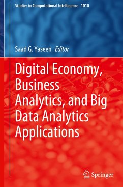 Digital Economy, Business Analytics, and Big Data Analytics Applications