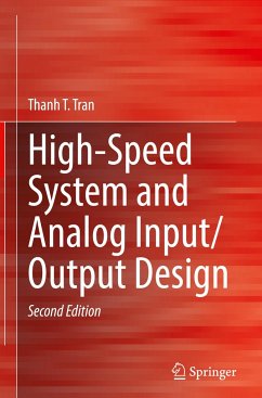 High-Speed System and Analog Input/Output Design - Tran, Thanh T.