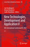 New Technologies, Development and Application V