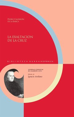 La exaltación de la cruz (eBook, ePUB) - Calderón De La Barca, Pedro