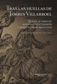 Tras las huellas de Torres Villarroel (eBook, ePUB)