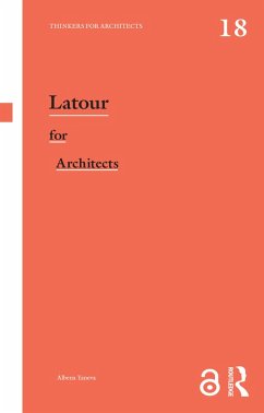 Latour for Architects (eBook, PDF) - Yaneva, Albena
