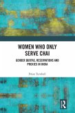 Women Who Only Serve Chai (eBook, PDF)