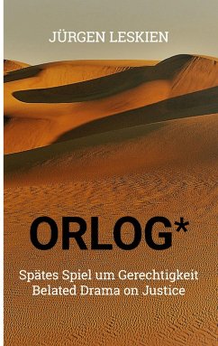 ORLOG - Spätes Spiel um Gerechtigkeit (eBook, ePUB)
