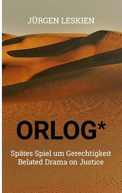 ORLOG - Spätes Spiel um Gerechtigkeit (eBook, ePUB)