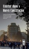 Habitar digno y Nueva Constitución (eBook, ePUB)