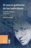 El nuevo gobierno de los individuos (eBook, ePUB)