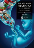Drugs and Pregnancy (eBook, PDF)