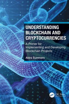 Understanding Blockchain and Cryptocurrencies (eBook, PDF) - Summers, Akira