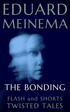 Cover The Bonding (Flash & Shorts) (eBook, ePUB)