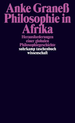 Philosophie in Afrika - Graneß, Anke