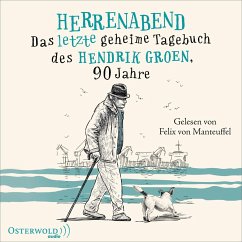 Herrenabend / Das geheime Tagebuch des Hendrik Groen Bd.3 (5 Audio-CDs) - Groen, Hendrik
