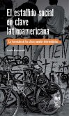 El estallido social en clave latinoamericana (eBook, ePUB)
