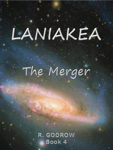 LANIAKEA The Merger (eBook, ePUB)