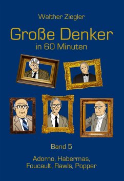 Große Denker in 60 Minuten - Band 5 (eBook, ePUB) - Ziegler, Walther