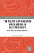 The Politics of Migration and Diaspora... - Bild 1