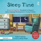Sleep Time: A 'Words Together' Storybook to Help Children Find Their Voices (eBook, PDF)