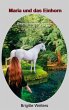 Maria und das Einhorn - Bild 1