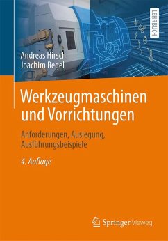 Werkzeugmaschinen und Vorrichtungen - Hirsch, Andreas;Regel, Joachim