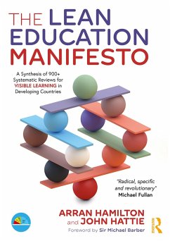 The Lean Education Manifesto (eBook, PDF) - Hamilton, Arran; Hattie, John