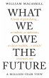 What We Owe The Future (eBook, ePUB) - Bild 1