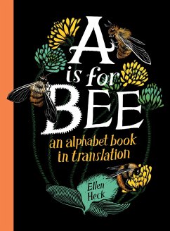 A Is for Bee (eBook, ePUB) - Heck, Ellen