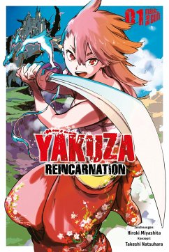 Yakuza Reincarnation Bd.1 - Natsuhara, Takeshi