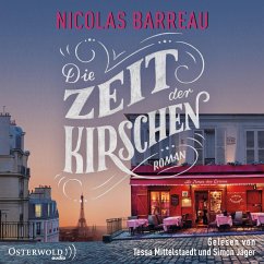 Die Zeit der Kirschen - Barreau, Nicolas