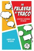 Da Palavra ao Traço (eBook, ePUB)