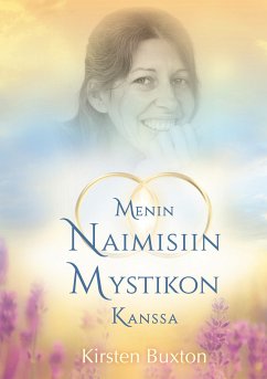 Menin naimisiin mystikon kanssa (eBook, ePUB) - Buxton, Kirsten