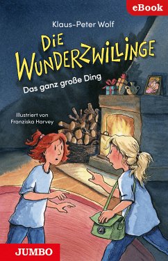 Die Wunderzwillinge. Das ganz große Ding (eBook, ePUB) - Wolf, Klaus-Peter