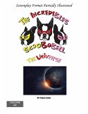 The Incredibles Scoobobell The Universe (The Incredibles Scoobobell Series, #63) (eBook, ePUB) The Incredibles Scoobobell The Universe (The Incredibles Scoobobell Series, #63) (eBook, ePUB)