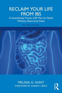 Reclaim Your Life from IBS (eBook, PDF) - Hunt, Melissa G.