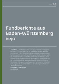 Fundberichte aus Baden-Württemberg 40 - Link, Thomas