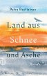Land aus Schnee und Asche - Bild 1