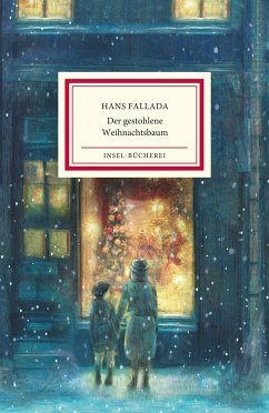 Der gestohlene Weihnachtsbaum - Fallada, Hans
