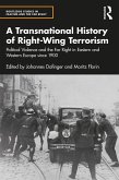A Transnational History of Right-Wing Terrorism (eBook, PDF)