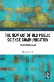The New Art of Old Public Science Communication (eBook, PDF)