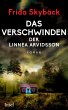 Das Verschwinden der Linnea Arvidsson - Bild 1