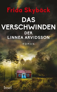 Das Verschwinden der Linnea Arvidsson - Skybäck, Frida