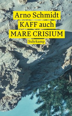 KAFF auch Mare Crisium - Schmidt, Arno