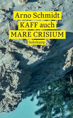 KAFF auch Mare Crisium - Schmidt, Arno